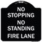 Signmission No Stopping No Standing Fire Lane Heavy-Gauge Aluminum Architectural Sign, 18" x 18", BW-1818-23575 A-DES-BW-1818-23575 - alternate 1